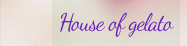 House of Gelato