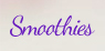 Smoothies