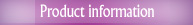 Product Information